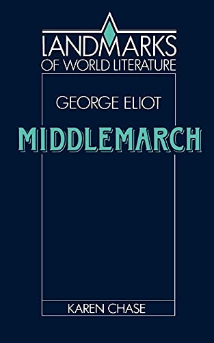 George Eliot: Middlemarch (Landmarks of World Literature) - Click to Buy