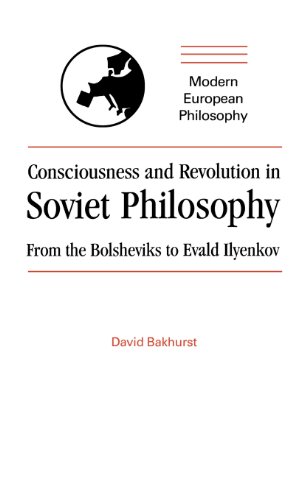 Consciousness and Revolution in Soviet Philosophy - Click to Buy