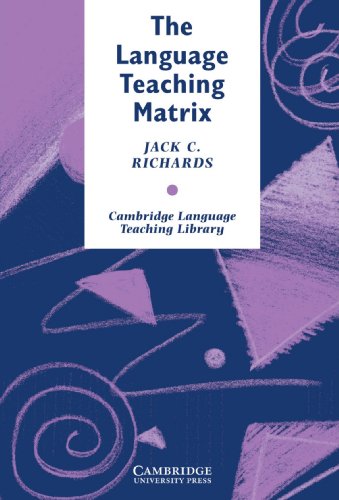 The Language Teaching Matrix (Cambridge Language Teaching Library) - Click to Buy