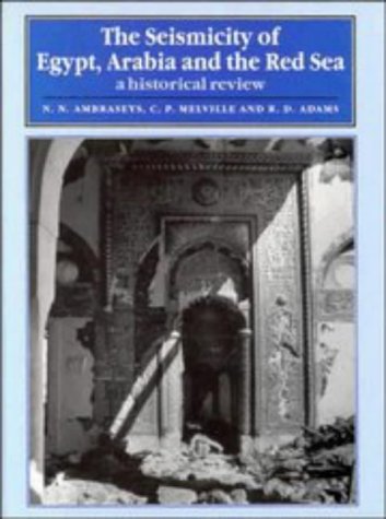 The Seismicity of Egypt, Arabia and the Red Sea: A Historical Review
