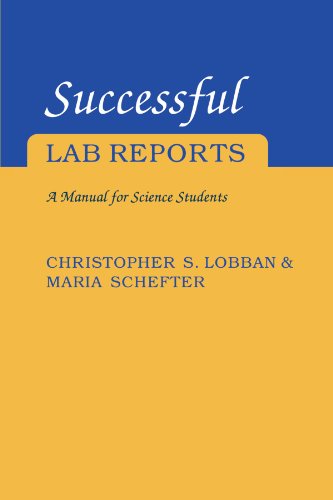 Successful Lab Reports: A Manual for Science Students - Click to Buy