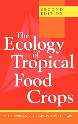 The Ecology of Tropical Food Crops: Second Edition - Click to Buy