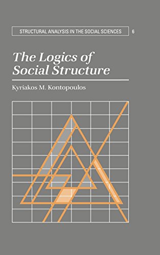 The Logics of Social Structure (Structural Analysis in the Social Sciences, Series Number 6) - Click to Buy