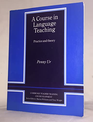A Course in Language Teaching Trainer's Handbook: Practice of Theory - Click to Buy