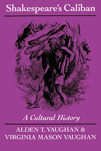 Shakespeare's Caliban: A Cultural History - Click to Buy