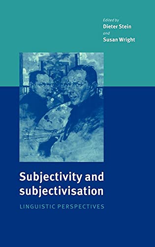 Subjectivity and Subjectivisation: Linguistic Perspectives - Click to Buy