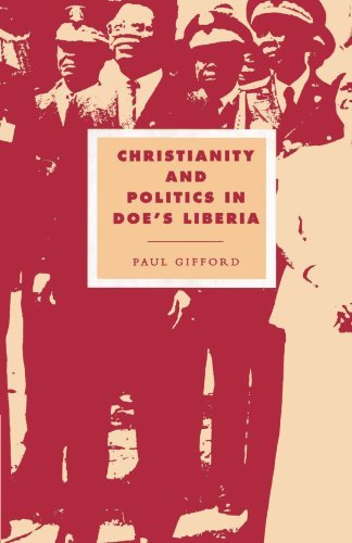 Christianity and Politics in Doe's Liberia - Click to Buy