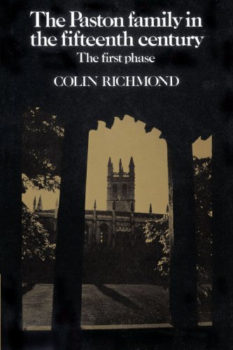 The Paston Family in the Fifteenth Century