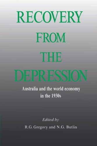 Recovery from the Depression: Australia and the World Economy in the 1930s