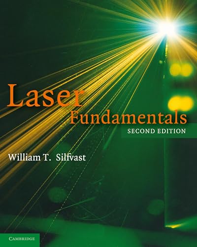 Laser Fundamentals, Second Edition - Click to Buy