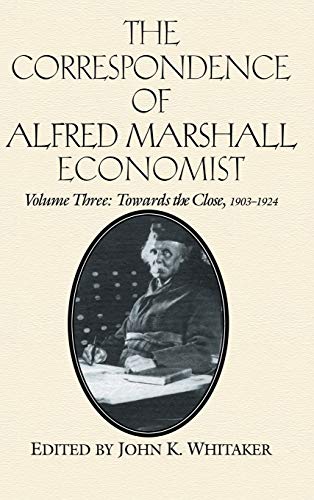 The Correspondence of Alfred Marshall, Economist - Click to Buy