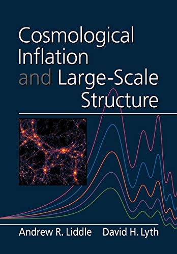 Cosmological Inflation and Large-Scale Structure - Click to Buy