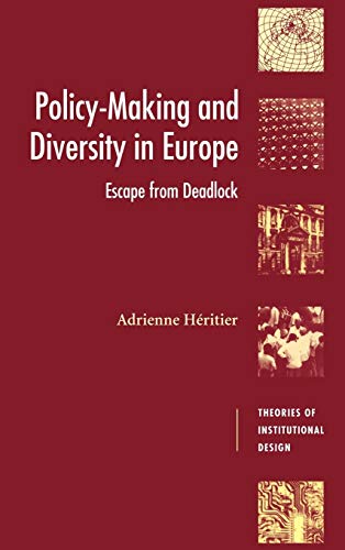Policy-Making and Diversity in Europe: Escape from Deadlock - Click to Buy
