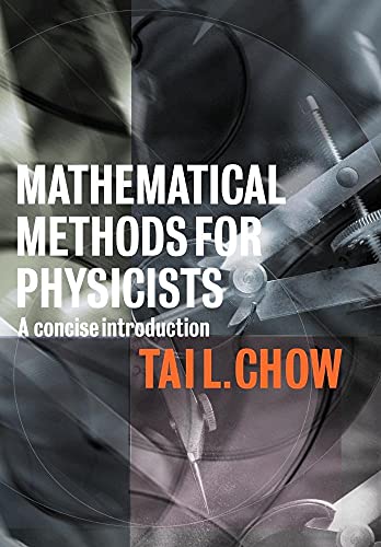 Mathematical Methods for Physicists: A Concise Introduction - Click to Buy