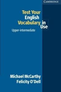 Test your English Vocabulary in Use Upper-Intermediate - Click to Buy