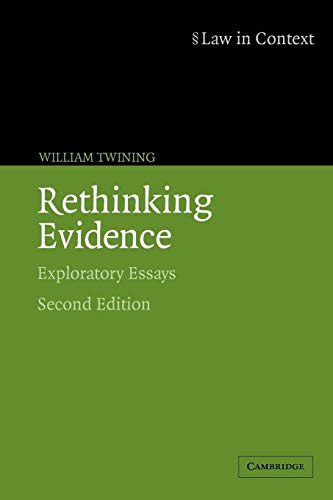 Rethinking Evidence: Exploratory Essays (Law in Context) - Click to Buy