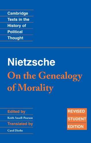 Nietzsche: 'On the Genealogy of Morality' and Other Writings Student Edition - Click to Buy