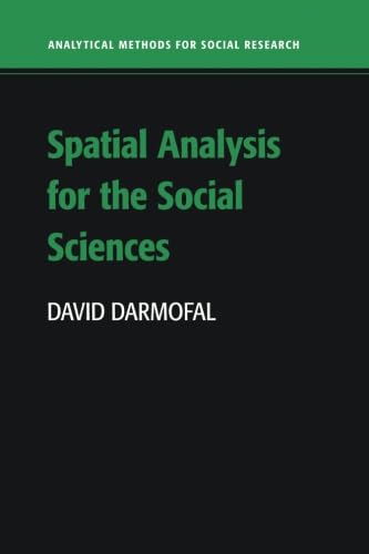 Spatial Analysis for the Social Sciences - Click to Buy
