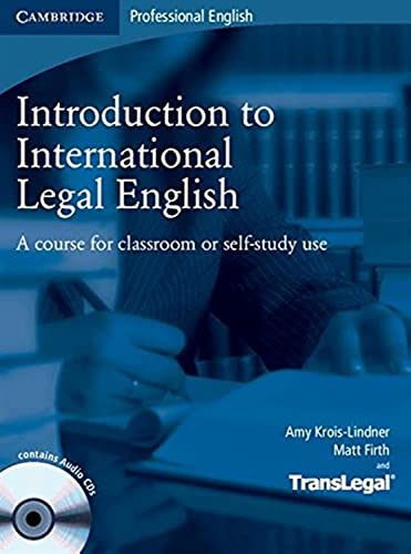 Introduction to International Legal English Student's Book with Audio CDs (2): A Course for Classroom or Self-Study Use - Click to Buy