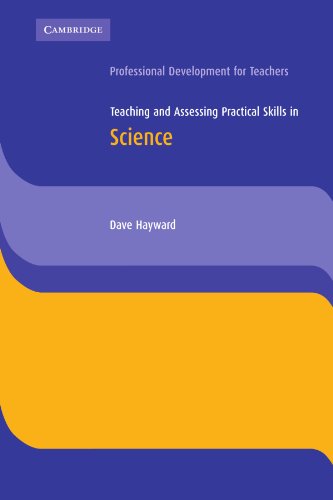 Teaching and Assessing Practical Skills in Science (Cambridge International Examinations) - Click to Buy