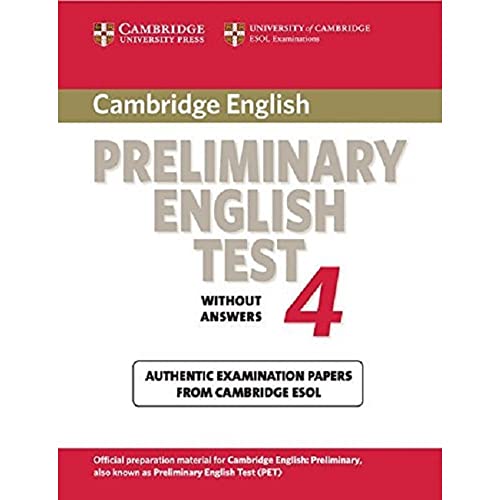 Cambridge Preliminary English Test 4 Student's Book: Examination Papers from the University of Cambridge ESOL Examinations