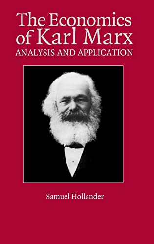 The Economics of Karl Marx: Analysis and Application (Historical Perspectives on Modern Economics) - Click to Buy