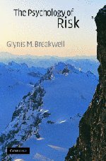 The Psychology of Risk - Click to Buy