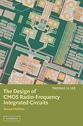 The Design of CMOS Radio-Frequency Integrated Circuits, Second Edition