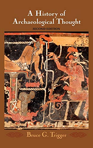 A History of Archaeological Thought - Click to Buy