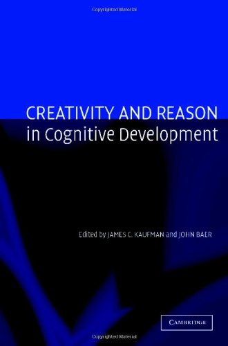 Creativity and Reason in Cognitive Development - Click to Buy