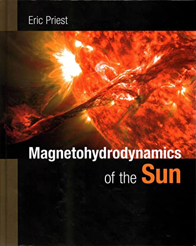 Magnetohydrodynamics of the Sun - Click to Buy