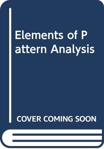 Elements of Pattern Analysis - Click to Buy