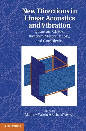 New Directions in Linear Acoustics and Vibration - Click to Buy