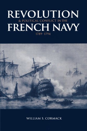 Revolution and Political Conflict in the French Navy 1789-1794 - Click to Buy