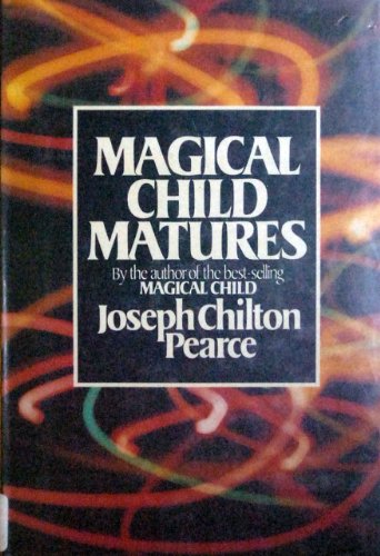 Magical Child Matures - Click to Buy