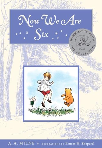 Now We Are Six (Winnie-The-Pooh)