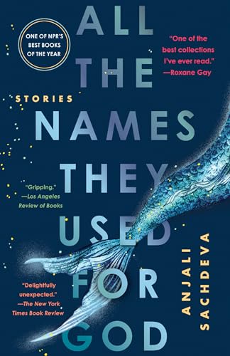 All the Names They Used for God: Stories - Click to Buy