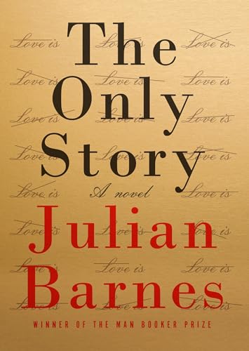 The Only Story: A novel - Click to Buy