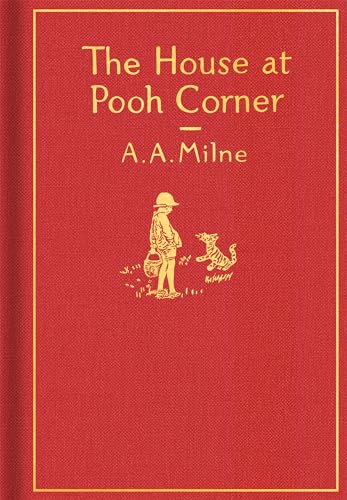 The House at Pooh Corner: Classic Gift Edition (Winnie-the-Pooh) - Click to Buy