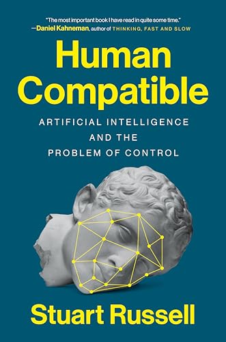 Human Compatible: Artificial Intelligence and the Problem of Control - Click to Buy