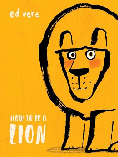 How to Be a Lion - Click to Buy