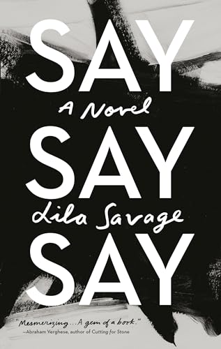 Say Say Say: A novel - Click to Buy