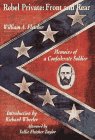 Rebel Private: Front and Rear : Memoirs of a Confederate Soldier - Click to Buy