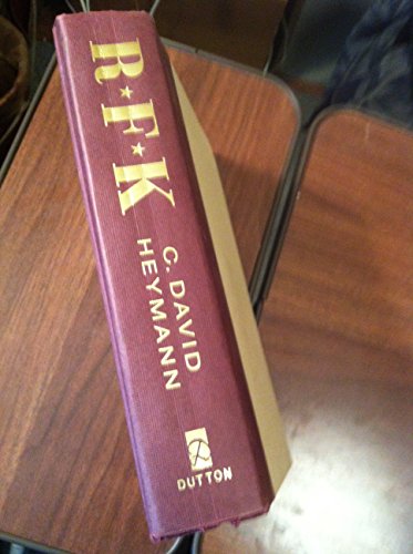 RFK: A Candid Biography of Robert F. Kennedy - Click to Buy