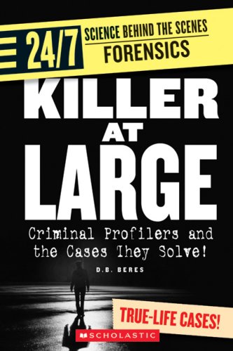 Killer at Large: Criminal Profilers and the Cases They Solve! (24/7: Science Behind the Scenes: Forensics) - Click to Buy