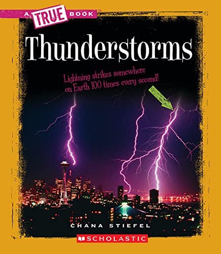 Thunderstorms (A True Book: Earth Science) - Click to Buy