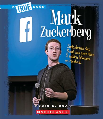 Mark Zuckerberg (True Books) - Click to Buy