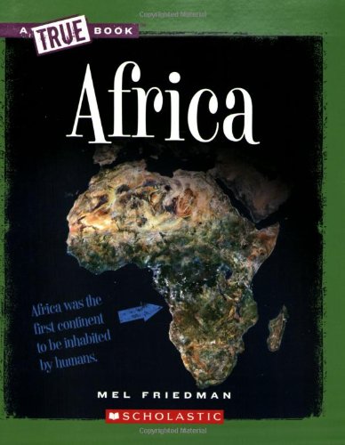 Africa (A True Book: Geography: Continents) - Click to Buy