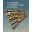 Understanding Data Communications and Networks - Click to Buy