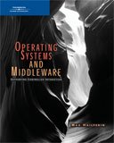 Operating Systems And Middleware: Supporting Controlled Interaction